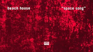 Beach House  Space Song 1 Hour [upl. by Niveek742]