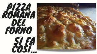 Pizza romana bianca e rossa bassa scrocchiarella [upl. by Inar957]