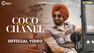 Bunny Johal  Coco Chanel Official Video  C Town  Punjabi Song 2022 [upl. by Smaj253]