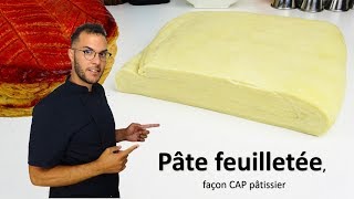 recette PÂTE FEUILLETÉE façon CAP pâtissier [upl. by Pease]