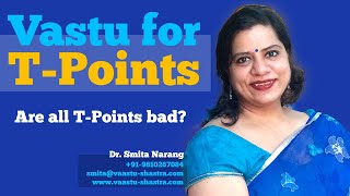 Vastu for TPoints Remedies amp Tips BREAKING THE MYTH  Dr Smita Narang [upl. by Traci506]