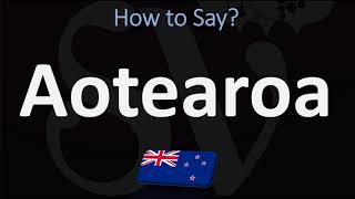 How to Pronounce Aotearoa NEW ZEALAND MAORI [upl. by Rimat]