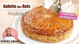 La GALETTE DES ROIS FRANGIPANE  Pâte Feuilletée [upl. by Etiam661]