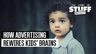 How Advertising Rewires Kids Brains [upl. by Idalina712]