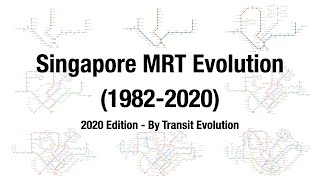 Singapore MRT Evolution 2020 System Map [upl. by Anelyak980]