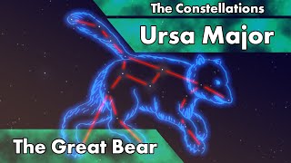 The Constellations  Ursa Major [upl. by Leahicm374]