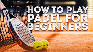 Padel Rules and Regulations [upl. by Palla886]