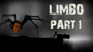 LIMBO  Part 1  VENTURE INTO THE DARKNESS [upl. by Christenson185]