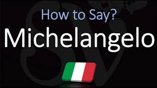 How to Pronounce Michelangelo in Italian CORRECTLY [upl. by Absalom691]