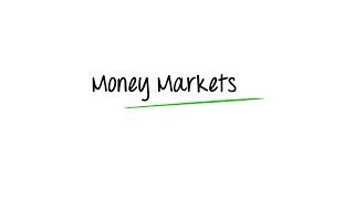 What are Money Markets [upl. by Ferri]