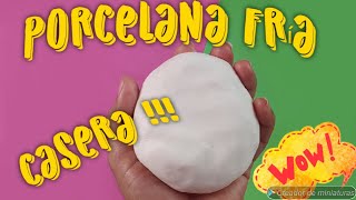 Como hacer PORCELANA FRÍA CASERA RECETA FÁCIL  cold porcelain recipe [upl. by Hanus]