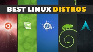 Best Linux Distros  Tips For Choosing The Right Linux Desktop For You [upl. by Assirram]