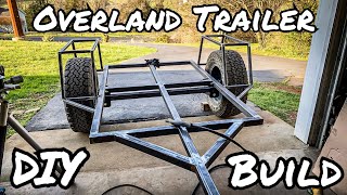 Overland Trailer Build Part 1 Structure [upl. by Aihsrop]