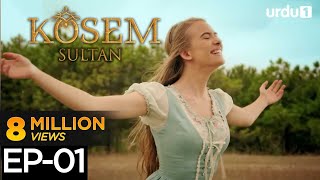 Kosem Sultan  Episode 01  Turkish Drama  Urdu Dubbing  Magnificent Century  07 November 2020 [upl. by Nivrehs]