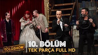 TOLGSHOW 1 Bölüm Tek Parça Full HD  Bipsiz [upl. by Akimit]