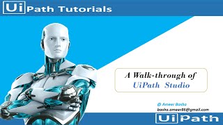 UiPath Tutorial  Day 3 A walkthrough of UiPath Studio user interface [upl. by Tewfik]