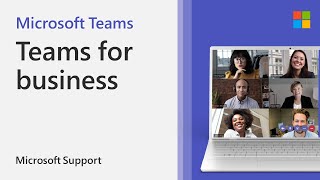 How to use Teams for your business  Microsoft [upl. by Jangro]