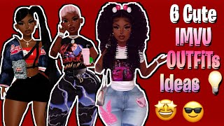 6 Cute IMVU Outfit Ideas🤩😎IMVU Gameplay [upl. by Htims673]