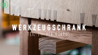 Werkzeugschrank selber bauen Der Korpus  Jonas Winkler [upl. by Kawai]