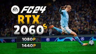 RTX 2060 Super  EA Sports FC 24  1080p amp 1440p [upl. by Adierf]