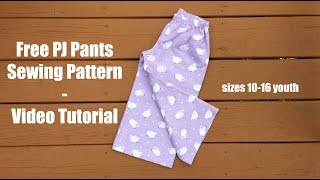 Free Pajama Pant pattern [upl. by Ahsikel]