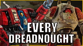 Every Single Dreadnought Type EXPLAINED By An Australian  Warhammer 40k Lore [upl. by Damha]