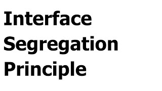 Interface Segregation Principle [upl. by Euf]