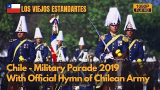 The Latin Prussia  Chile Military parade with quotLos Viejos Estandartesquot 1080P [upl. by Chyou]