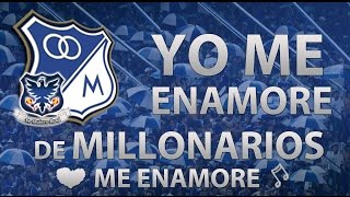 YO ME ENAMORÉ DE MILLONARIOS ME ENAMORÉ  MILLONARIOS FC [upl. by Ateloiv]