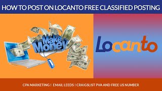 How To Post On Locanto Free Classified Posting CPA Marketing And Free US Number [upl. by Hollenbeck]