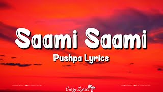 Saami Saami Lyrics HINDI VERSION  Pushpa  Sunidhi Chauhan Allu Arjun Rashmika Mandanna [upl. by Caitrin]