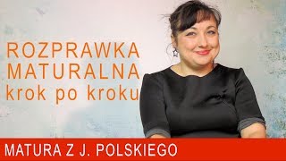 151 Rozprawka maturalna krok po kroku Matura z polskiego [upl. by Chae]