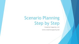 Scenario Planning Step by Step [upl. by Trahurn]