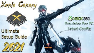 XENIA CANARY PC  QUICK SETUP GUIDE  XBOX 360 Emulator  2021 LATEST UPDATED  BEST EASY SETTINGS [upl. by Boorer]