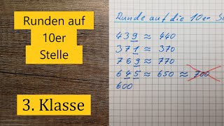 Runden und Überschlag auf die 10er Stelle 3 Klasse Mathe [upl. by Ateuqirne]