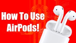 Apple AirPod User Guide and Tutorial [upl. by Kannav]