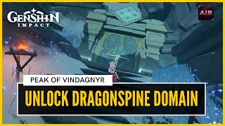 Genshin Impact  How To Unlock DragonSpine Domain Peak Of VindagnyrFull Guide [upl. by Elsinore]