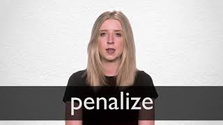 How to pronounce PENALIZE in British English [upl. by Zollie]