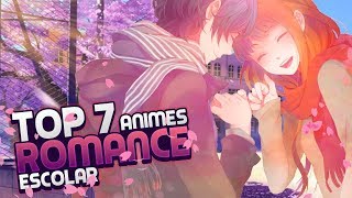 Top 7 Los mejores animes de romance escolar 2024 [upl. by Amero515]