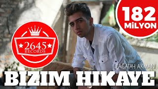 Çağatay Akman  Bizim Hikaye Official Video [upl. by Llerrehs]