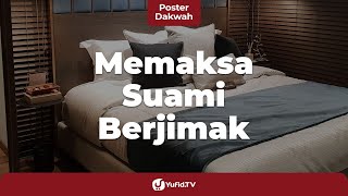 Memaksa Suami Berjimak  Poster Dakwah [upl. by Stephannie]