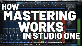 How Mastering Works in Studio One  PreSonus [upl. by Adne]