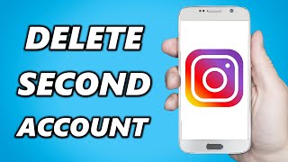 HOW TO DELETE SECOND ACCOUNT IN INSTAGRAM 2025 [upl. by Sej552]