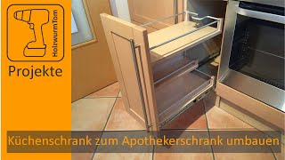 Küchenschrank zum Apothekerschrank umbauen  DIY Kitchen Drawer [upl. by Surovy]