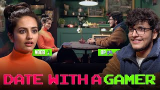 Date With A Gamer Ft Triggered Insaan  Hasley India Originals [upl. by Donoghue]