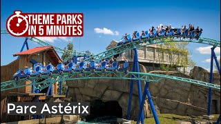 Parc Astérix France  Theme Parks in 5 Minutes [upl. by Aeila]