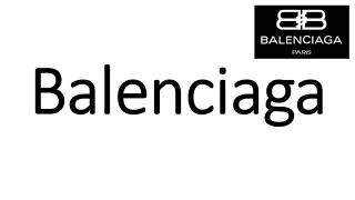 How to Pronounce Balenciaga CORRECTLY [upl. by Duquette]