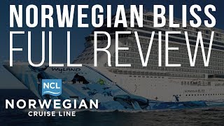 Norwegian Bliss Full Review  Norwegian Cruise Line Ship Review [upl. by Delos496]