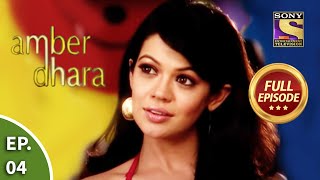 Ep 4  Akshat Mocks Amber  Amber Dhara  Full Episode [upl. by Charlotte]