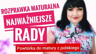 Rozprawka maturalna Jak napisać dobrą rozprawkę Powtórka do matury z polskiego [upl. by Atalayah]